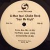 12-дюймовая пластинка G-MAN, CHUBB ROCK - Treat Me Right PRO65 Select Records 1996 US Рэп и хип-хоп/R&B Б/У