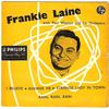 7inch Record FRANKIE LAINE - Frankie Laine BBE12005,429045 Philips 1955 UK Pop Used