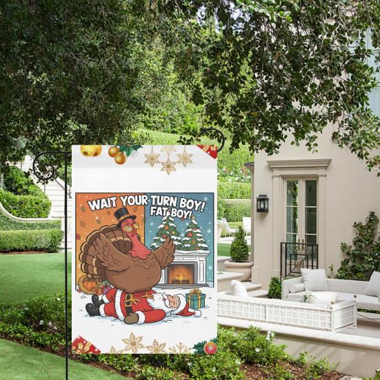 Wait Your Turn Fat Boys Garden Flag Funny Turkey Santa Claus Thanksgiving Christmas Hanging Banner for Outdoor Porch Yard Decor