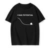 Project Hail Mary I Had Potential Ryland Grace Same Style Cotton Unisex Shirt 2026 Summer New Fashion Men Oversized Tshirt