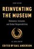 Книга Reinventing the Museum : Relevance, Inclusion, and Global Responsibilities