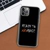 Чехол для телефона Ready To Race для Apple iPhone 11 12 13 14 Pro 7 XR X XS Max 6 6S 8 Plus + Mini 5 SE с принтом, мягкий чехол-коке