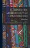 Книга El Imperio De Marruecos Y Su Constitucion : Descripcion De Su Geografia, IA, Topografia, Administraci