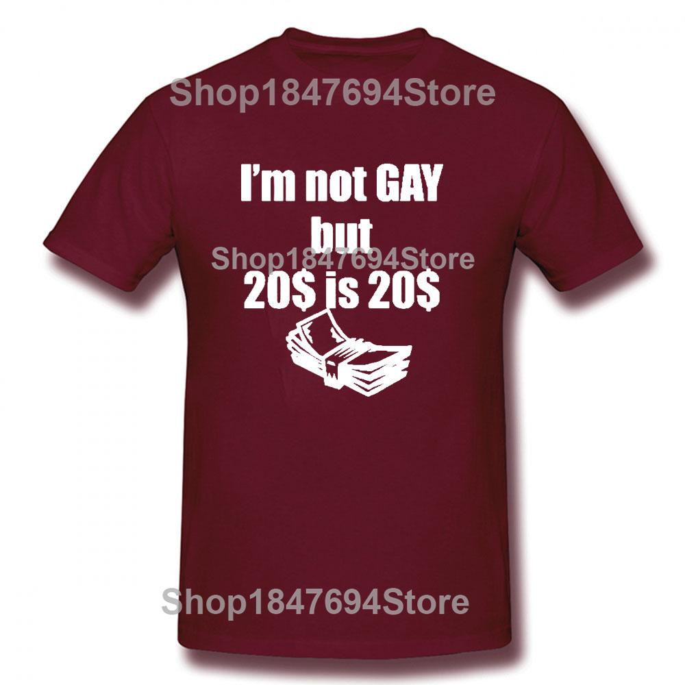SORRY DAD I LIKE BOYS Gay Pride T Shirt Funny Tshirt Mens Clothing Short Sleeve I'm Not Gay But 20 Bucks is 20 Bucks T-shirt