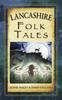 Книга Lancashire Folk Tales