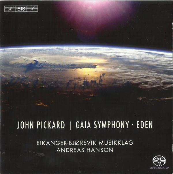 CD EIKANGER-BJØRSVIK MUSIKKLAG - John Picard - Gaia Symphony - Eden BIS2061 BIS 2014 Sweden Classical Used