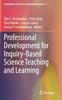 The Professional Development for Inquiry-Based Science Teaching and Learning : 5 Book