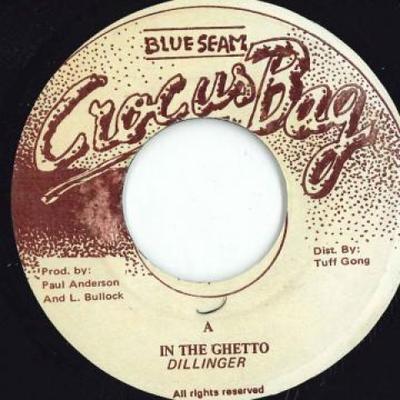 7-дюймовая пластинка DILLINGER - In The Ghetto / Version none Blue Seam Crocu 198- Ямайка Регги, Ска и Даб