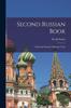 Книга Second Russian Book A Practical Manual Of Russian Verbs by Forbes Nevill - Paperback