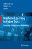 Книга Machine Learning In Cyber Trust : Security, Privacy, and Reliability