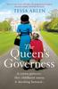 Книга The Queen's Governess : The Tantalizing and Scandalous Royal Story for Fans of The Crown You Won???t Be Able To Put Down!