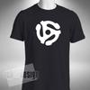 Vinyl Adapter T-Shirt Various Colours and Sizes Record Insert 45 RPM Small To 5X