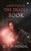 Книга Adventure Of The Deadly Book by Bidyut Mondal - Paperback