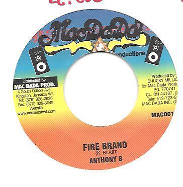 7-дюймовая пластинка ANTHONY B - Fire Brand MAC0010 Mac Dada Produc Ямайка Регги, Ска и Даб Б/у