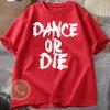 Футболка Dance or Die Мужской спортивный костюм Хлопок Повседневная спортивная одежда Круглый вырез Пуловер Короткий рукав Топы Дышащая Летняя уличная одежда