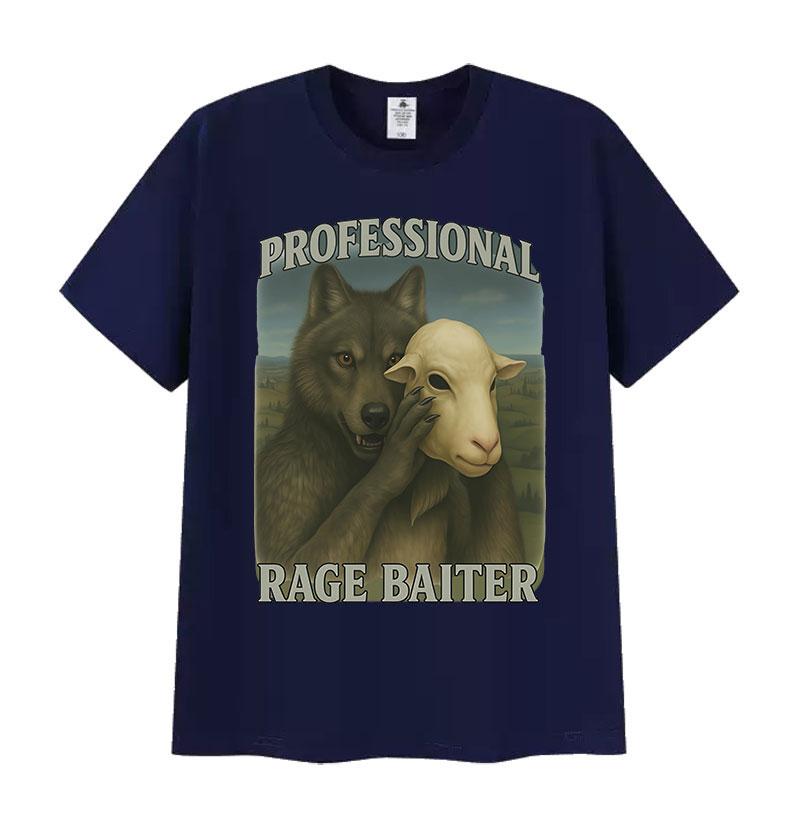 Professional Rage Baiter Funny Wolf Graphic T Shirts Unisex Women Humor Clothing Short Sleeve Tshirts Casual Oversized Cotton Tees