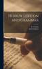Книга Hebrew Lexicon and Grammar