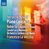 CD FERRUCCIO BUSONI - Piano Concerto 8572523 Naxos 2011 Japan Classical Used