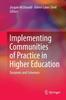 Книга Implementing Communities of Practice In Higher Education : Dreamers and Schemers