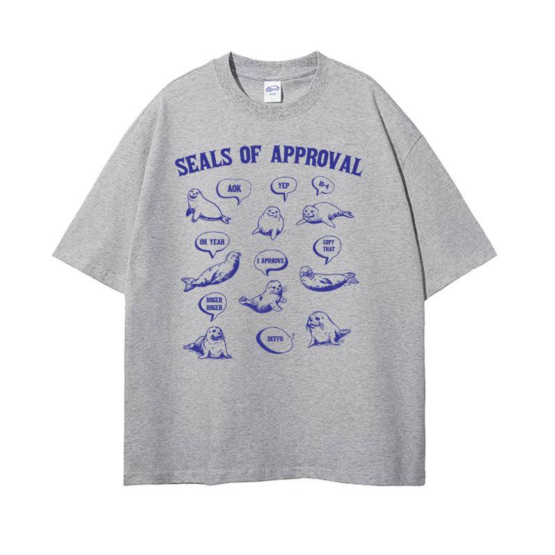 Seals of Approval Funny Meme Retro TShirt for Men Women Fashion Aesthetic 90s Tshirts Casual Cotton ONeck Short Sleeve Tshirt