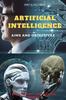 The Artificial Intelligence (Ai) : Aim and Objectives Book