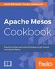 Книга Apache Mesos Cookbook