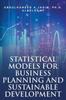 Книга Statistical Models for Business Planning and Sustainable Development