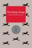 Книга The Flying Change : Poems