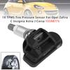 1X Датчик давления в шинах TPMS для Opel Zafira C Insignia Astra J Corsa 13598775