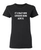 How Expensive Being Alive Is Sarcastic Novelty Graphics Funny Womens T-Shirt