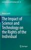 Книга The Impact of Science and Technology On the Rights of the Individual : 26
