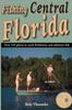 Книга Fishing Central Florida by Kris Thoemke - Paperback