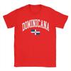 Dominican Republic Dominicana Flag Graphic TShirt Summer Cotton T Shirts For Unisex Fashion Tee Shirt ShortSleeve Clothes