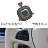 Top!-Left/Right Steering Wheel Small Touch Button For Mercedes Benz W213 C238 E-Class A0999056200 A0999056300 A0999056400