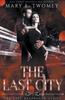 The The Last City : 6 Book