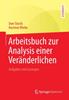 Книга Arbeitsbuch Zur Analysis Einer Veranderlichen : Aufgaben Und Loesungen