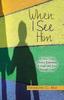 Книга When I See Him : A First-Time Mom's Testimony of Hope and Love Through Loss
