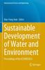 Книга Sustainable Development of Water and Environment : Proceedings of the ICSDWE2022