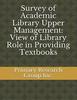 Survey of Academic Library Upper Management: View of Library Role In Providing Textbooks