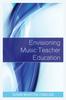 Книга Envisioning Music Teacher Education