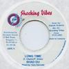 7-дюймовая пластинка SHAD DU / PATCHY - Long Time / Seen My Girl Shocking Vibes 2003 Ямайка Регги, Ска и Даб