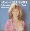 7inch Record JEANE MANSON - Et J'en Oublie De Pleurer / Seule CBSA1806 CBS 1981 France Pop Used