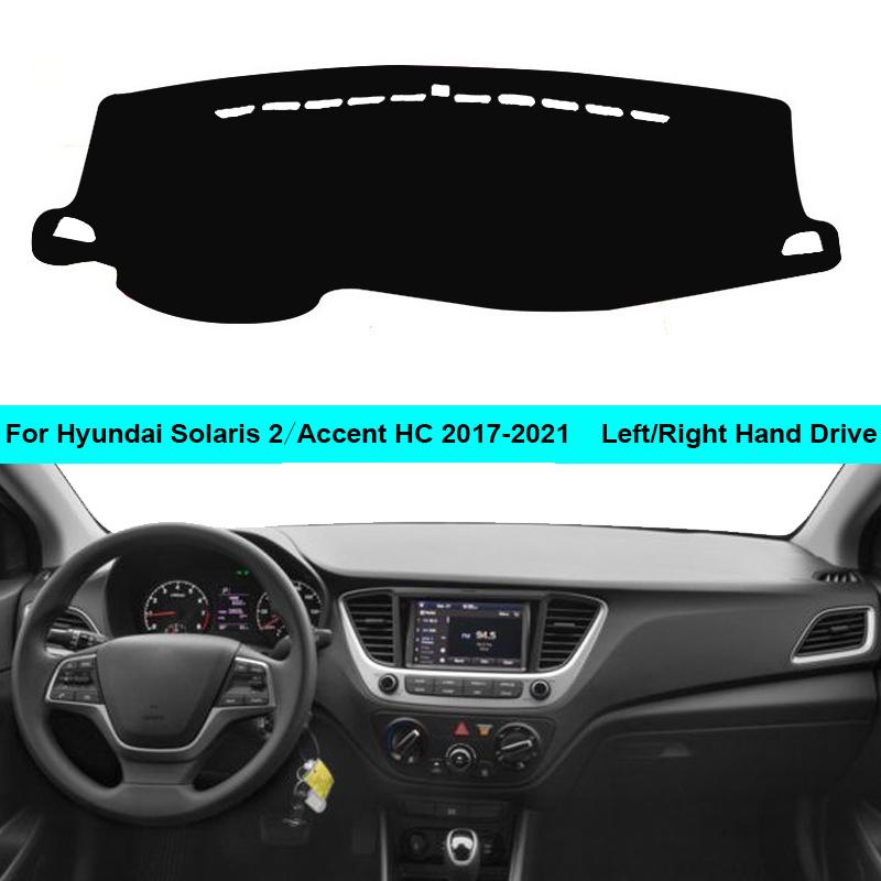 For Hyundai Accent HC / Solaris 2 2017 2018 LHD RHD Car Auto Dashboard Cover Carpet Cape Dashmat Protector Pad