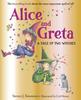 Книга Alice and Greta : A Tale of Two Witches