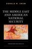 Книга The Middle East and American National Security : Forever Wars and Conflicts?