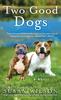Книга Two Good Dogs