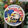 2D плоский, 1 шт. Круглый США 250-летие 2026 Алюминиевая подвесная табличка, Патриотический Белоголовый орлан Статуя Свободы Колокол Свободы Дизайн, Ретро Металлическая настенная