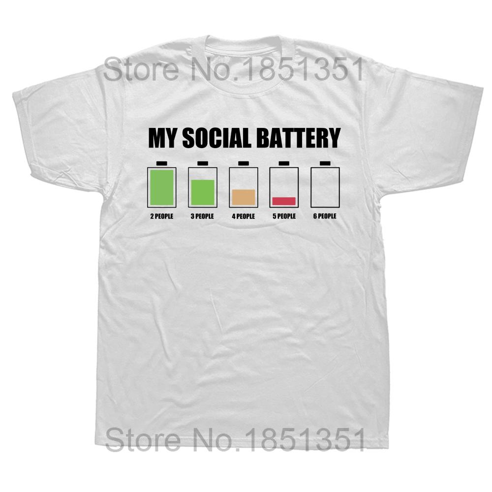 Unisex My Social Battery Low Energy Anti Social Introvert T Shirts Summer Graphic Cotton Streetwear Short Sleeve Birthday Gifts T-shirt