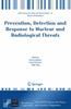 Книга Prevention, Detection and Response To Nuclear and Radiological Threats
