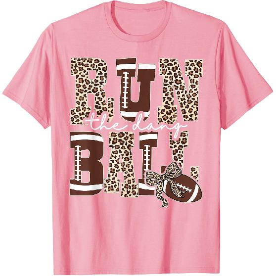 Game Day Leopard Football Mom Touchdown Run The Dang Ball T-Shirt